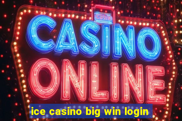 ice casino big win login